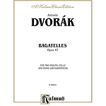 Dvorak - Bagatelles Op 47 Piano Quartest