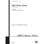 He's Gone Away