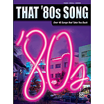 That '80S Song