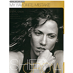 Sheryl Crow - My Favorite Mistake