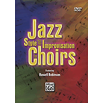 Jazz Style and Improvisation for Choirs - DVD