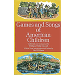 Games and Songs of American Children
