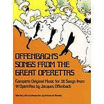 Offenbach's Songs From the Great Operettas