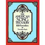American Song Treasury: 100 Favorites