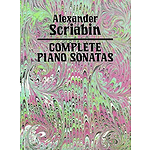 Alexander Scriabin - Complete Piano Sonatas