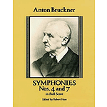 Symphonies Nos. 4 and 7 in Full Score