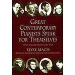 Great Contemporary Pianists Speak for Themselves