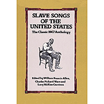 Slave Songs of The United States