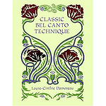 Classic Bel Canto Technique