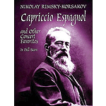 Capriccio Espagnol and Other Concert Favorites in Full Score