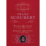 Schubert - Piano Quintet & String Quintet