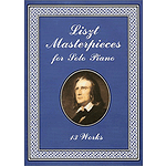 Liszt Masterpieces for Solo Piano: 13 Works