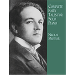 Complete Fairy Tales for Solo Piano