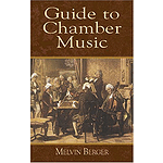 Guide To Chamber Music