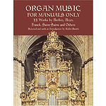 Organ Music for Manuals Only