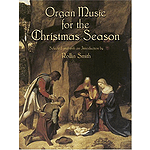Organ Music for The Christmas Season (Smith)