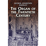 Organ of The Twentieth Century