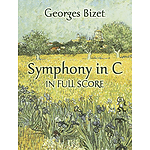 Bizet - Symphony in C in Full Score