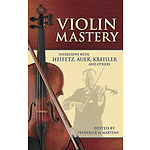 Violin Mastery: Heifetz and Others