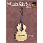 50 Classical Guitar Solos in Tablature