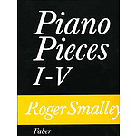 Smalley R /Piano Pieces I - V