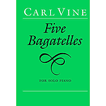Vine C /5 Bagatelles (Pf)