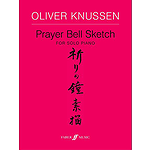 Knussen O /Prayer Bell Sketch (Pf)