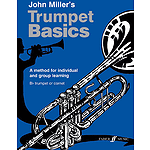 Miller J /Trumpet Basics Pupil Bk