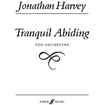 Harvey J /Tranquil Abiding (Score)
