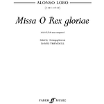 Lobo A /Missa O Rex Gloriae.SATB