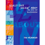 Really Easy Jazzin' About (Bassoon)