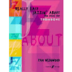 Really Easy Jazzin' About (Trombone & Piano)