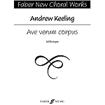 Keeling /Ave Verum Corpus (SATB)