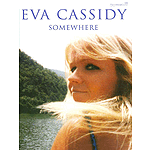 Eva Cassidy: Somewhere