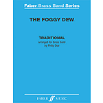 Doe P /Foggy Dew,The (Score)