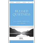Blessed Quietness