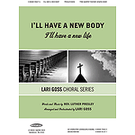 I'll Have a New Body (I'll Have a New Life)
