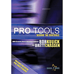 Pro Tools: Behind the Controls (DVD)