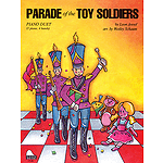 Parade of the Toy Soldiers