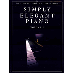 Simply Elegant Piano, Volume 1