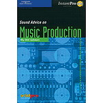 Sound Advice on Music Production