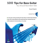 100 Tips for Bass Guitar You Should Have Been Told - Book & CD