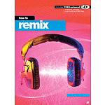 How To Remix