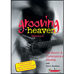 Grooving for Heaven, Volume 2: The Bassist & Contemporary Worship (DVD)