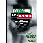 Grooving for Heaven, Volume 4: Pondering Bass Technique (DVD)