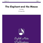 The Elephant and the Mouse