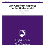 Can-Can (from Orpheus in the Underworld)