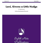 Lord, Gimme a Little Nudge
