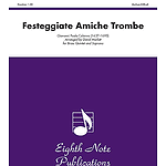 Festeggiate Amiche Trombe