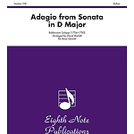 Adagio (from Sonata in D Major)